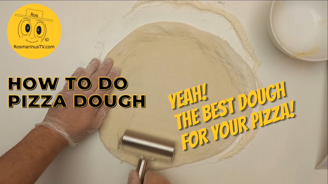 How to do pizza dough RosmarinusTV